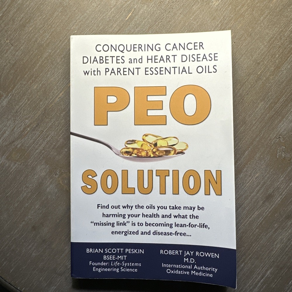 PEO Solution - Conquering Cancer, Diabetes and Heart Disease with Pa - VERY GOOD